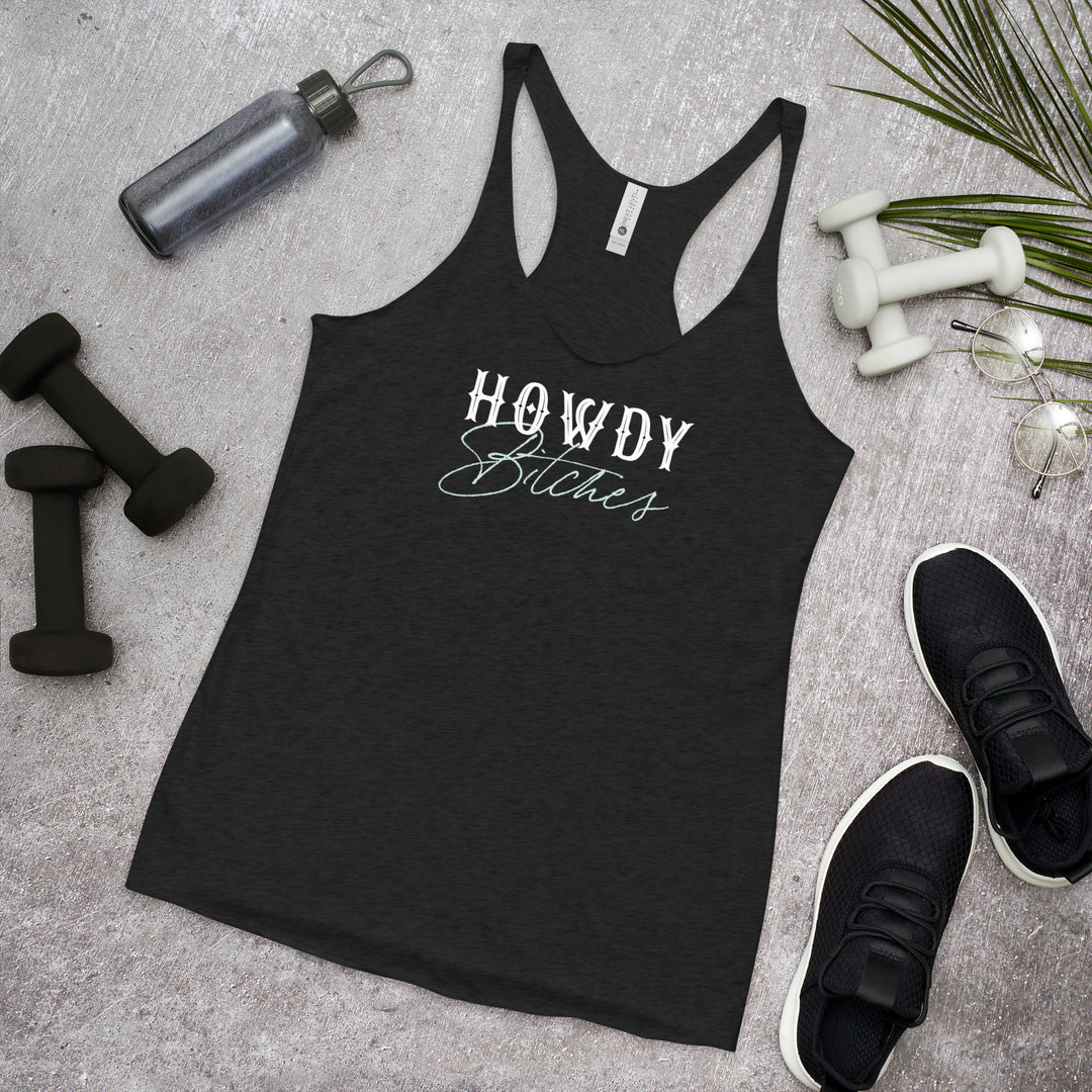 Howdy Bitches - Women's Racerback Tank