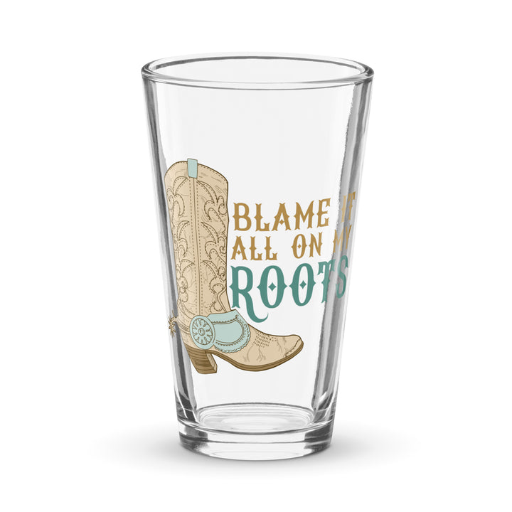 Blame My Roots Boots 16oz Classic Pint Glass