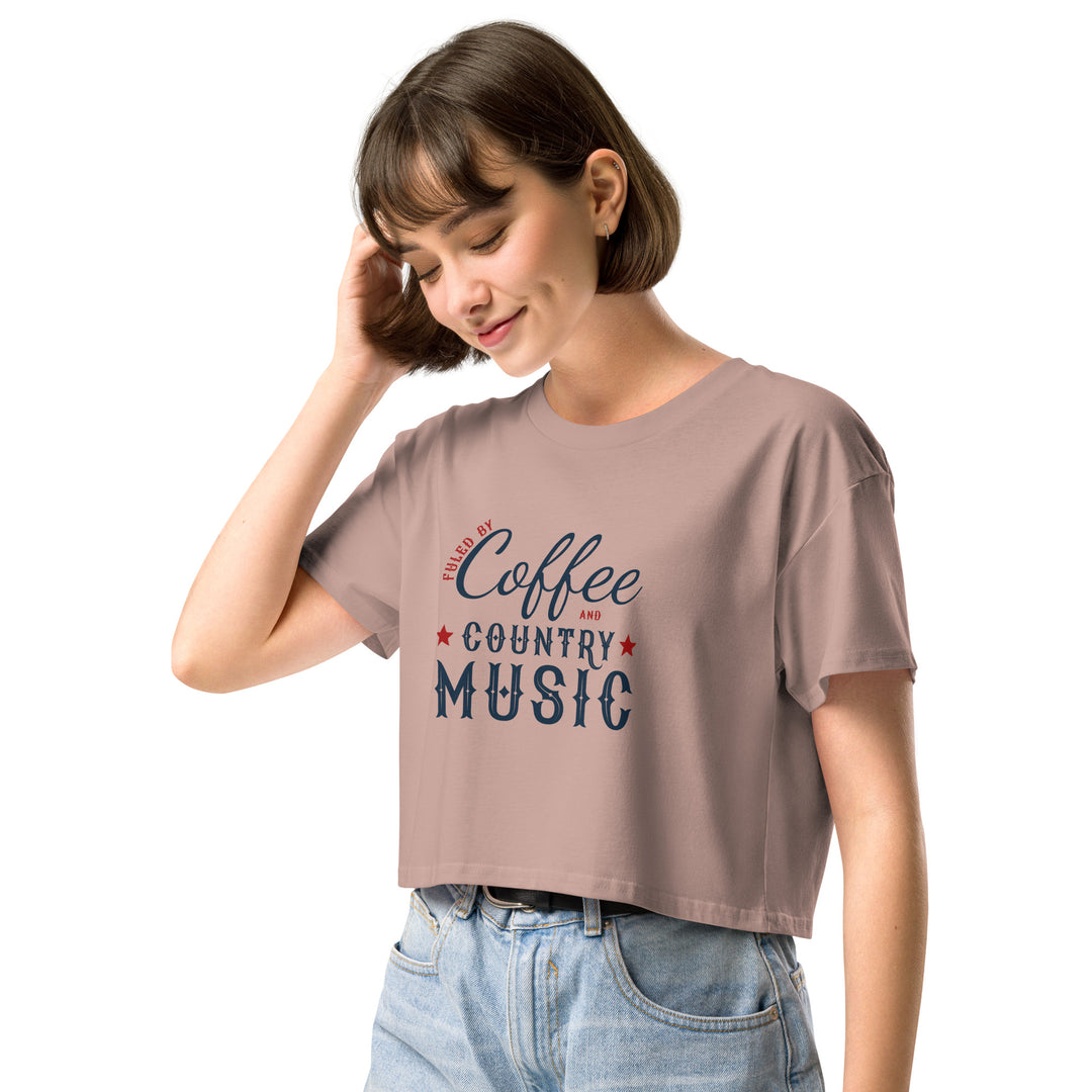 "Fueled by Coffee & Country Music" Classic Crop Top